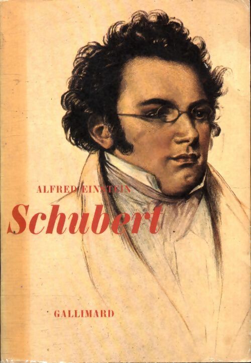Schubert - Alfred Einstein - Livre