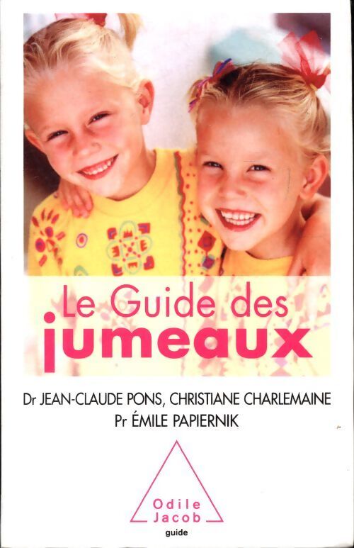 Le guide des jumeaux - Jean-Claude Pons - Livre