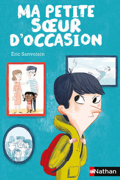 Ma petite soeur d'occasion - Eric Sanvoisin - Livre