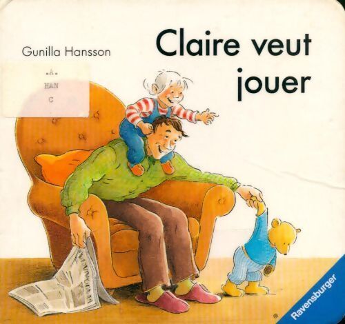 Claire veut jouer - Gunilla Hansson - Livre