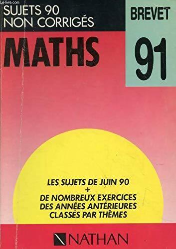 Maths sujets 90 non corrigés - Collectif - Livre