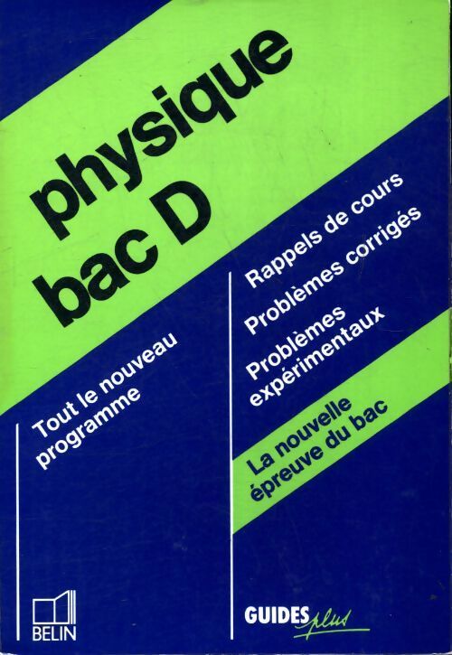 Physique Bac D - Jean-Christophe Dumielle - Livre