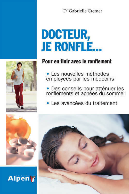 Docteur, je ronfle... - Gabrielle Cremer - Livre