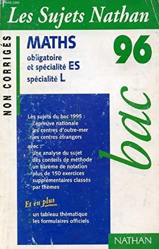 Maths Terminal ES, L 96 non corrigés - Collectif - Livre