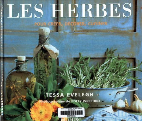 Les herbes - Tessa Evelegh - Livre