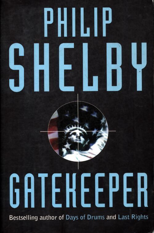 Gatekeeper - Philip Shelby - Livre