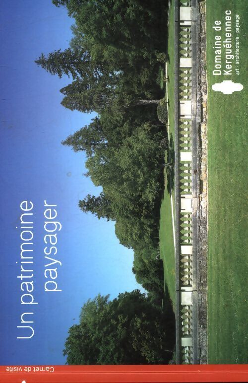 Un patrimoine paysager - Collectif - Livre