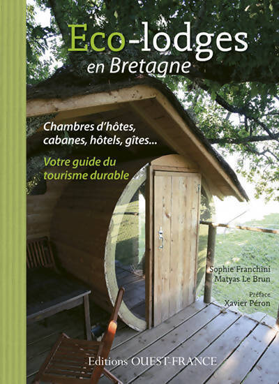 Eco-lodges en Bretagne - Matyas Le Brun - Livre