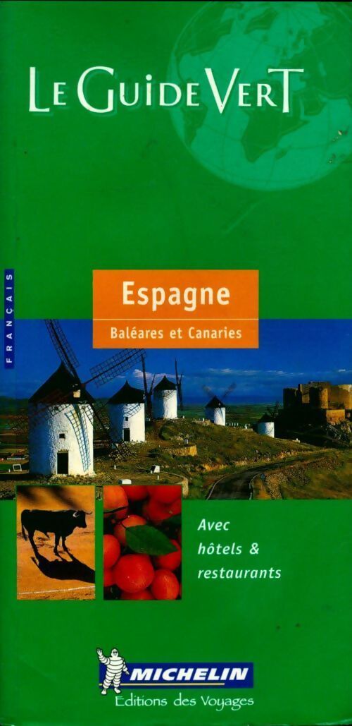Espagne, Baléares et Canaries 2005 - Collectif - Livre