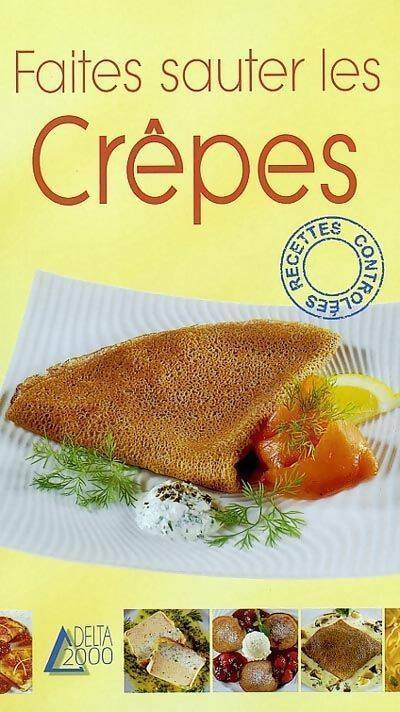 Faites sauter les crêpes - Laurent Morel - Livre