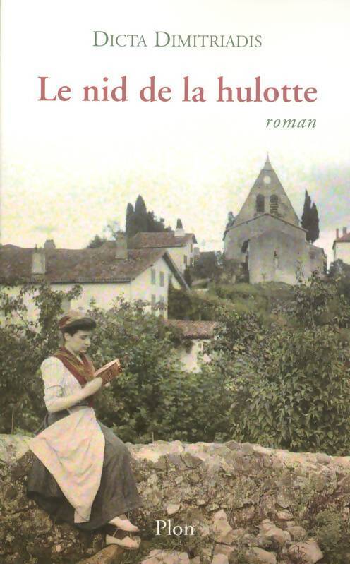 Le nid de la hulotte - Dicta Dimitriadis - Livre