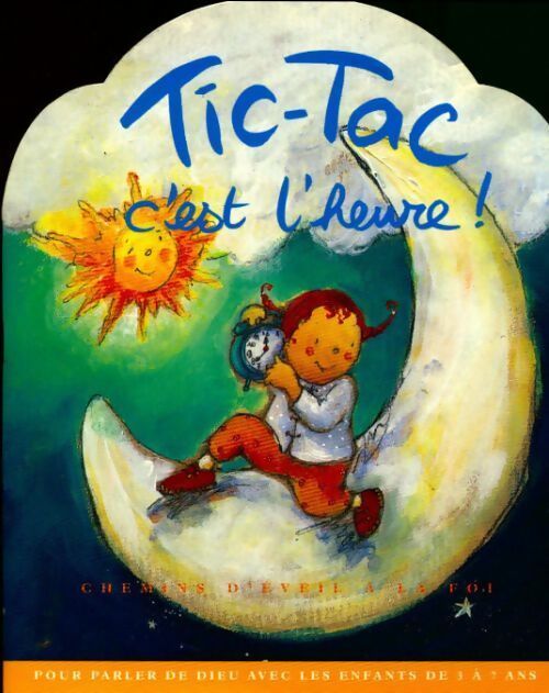 Tic-tac, c'est l'heure ! - Collectif - Livre