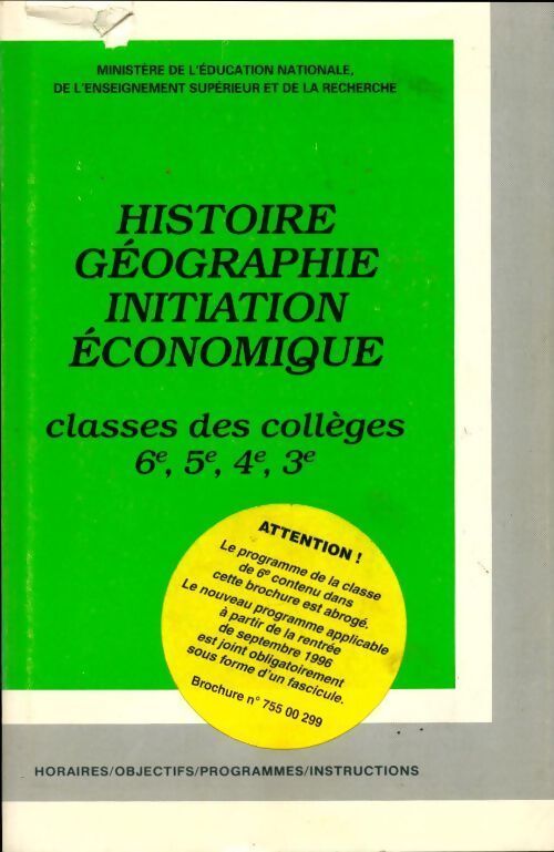 Histoire, géographie ,initiation économique classes des collèges - Collectif - Livre