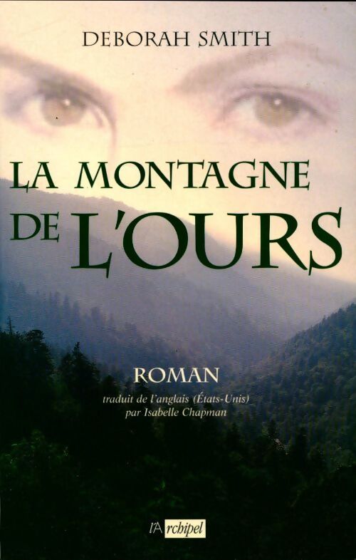 La montagne de l'ours - Deborah Smith - Livre