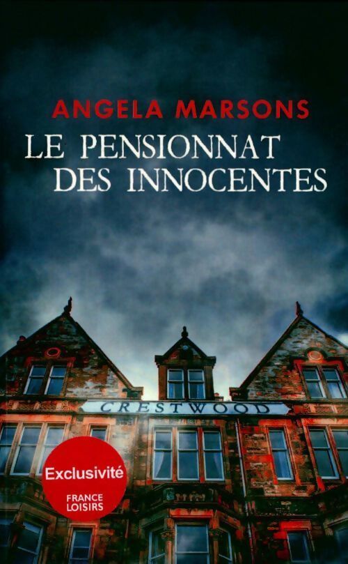 Le pensionnat des innocentes - Angela Marsons - Livre