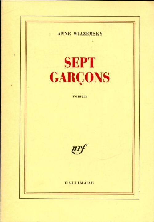 Sept garçons - Anne Wiazemsky - Livre