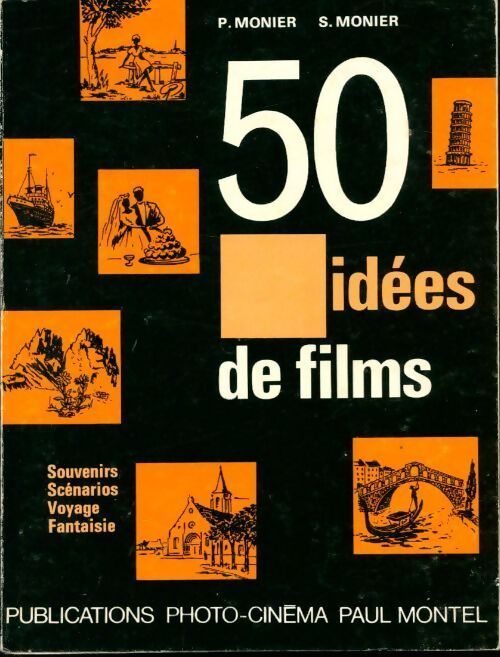 50 idées de films - P. Monier - Livre