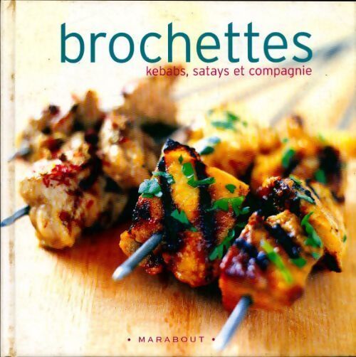 Brochettes - Elsa Petersen-Schepelern - Livre