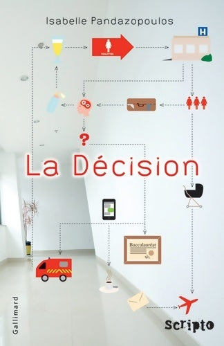 La décision - Isabelle Pandazopoulos - Livre