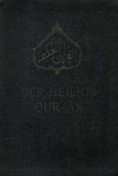 Der heilige Qur-ân - Collectif - Livre