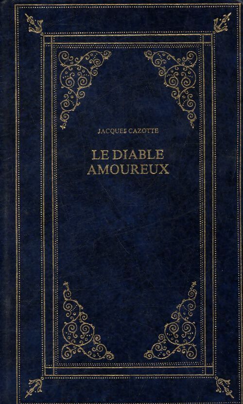 Le diable amoureux - Jacques Cazotte - Livre