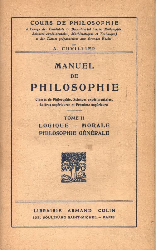 Manuel de philosophie Tome II - Collectif - Livre
