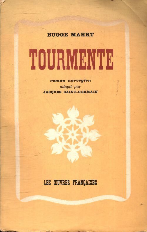 Tourmente  - Bugge Mahrt - Livre