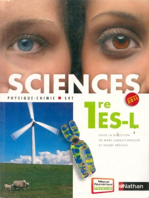 Sciences 1ères ES-L : Physique-chimie, SVT - Jean-Charles Jubault - Livre
