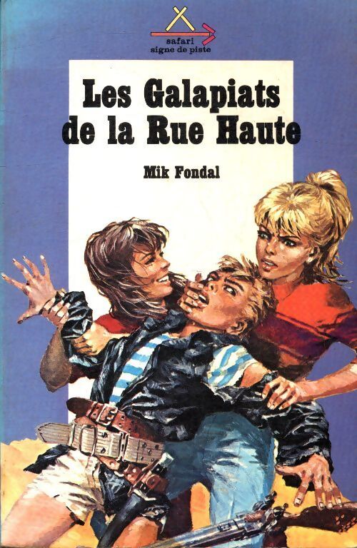 Les enquêtes du chat-tigre Tome II : Les Galapiats de la rue haute - Mik Fondal - Livre