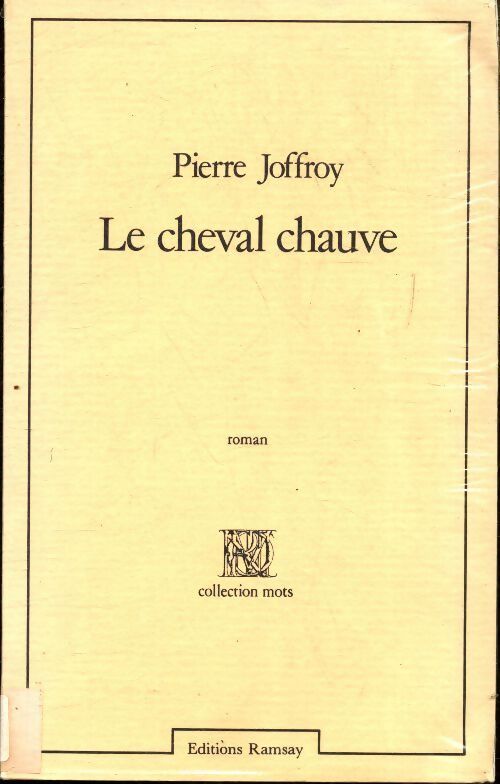 Le cheval chauve - P. Joffroy - Livre