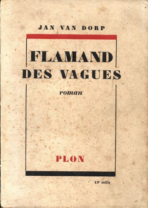 Flamand des vagues - Jan Van Dorp - Livre