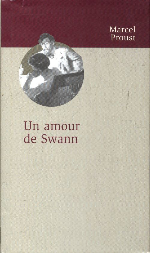 Un amour de Swann - Marcel Proust - Livre