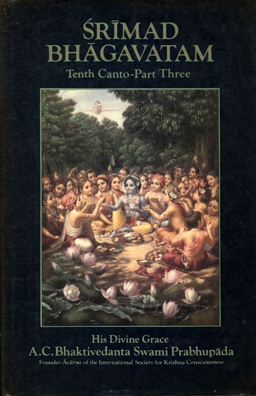 Srimad bhagavatam tenth Canto - Swami Prabhupada A.C. Bhaktivedanta - Livre