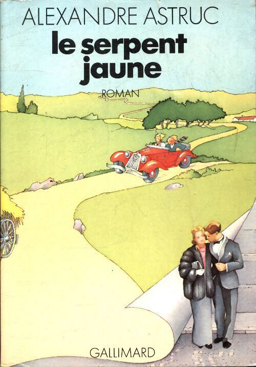 Le serpent jaune - Alexandre Astruc - Livre