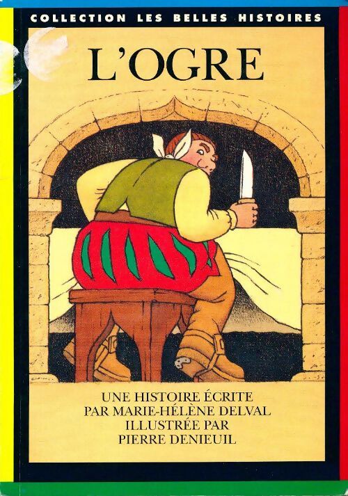 L'ogre - Marie-Hélène Delval - Livre