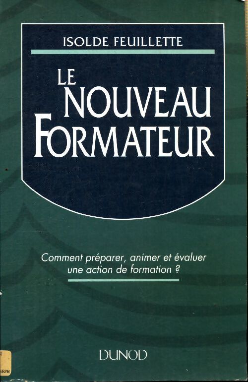 Le nouveau formateur - Isolde Feuillette - Livre