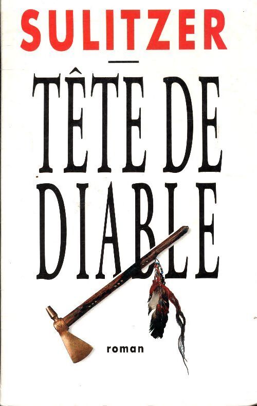 Tête de diable - Paul-Loup Sulitzer - Livre
