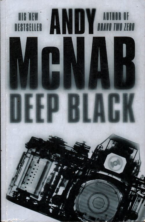 Deep black - Andy McNab - Livre