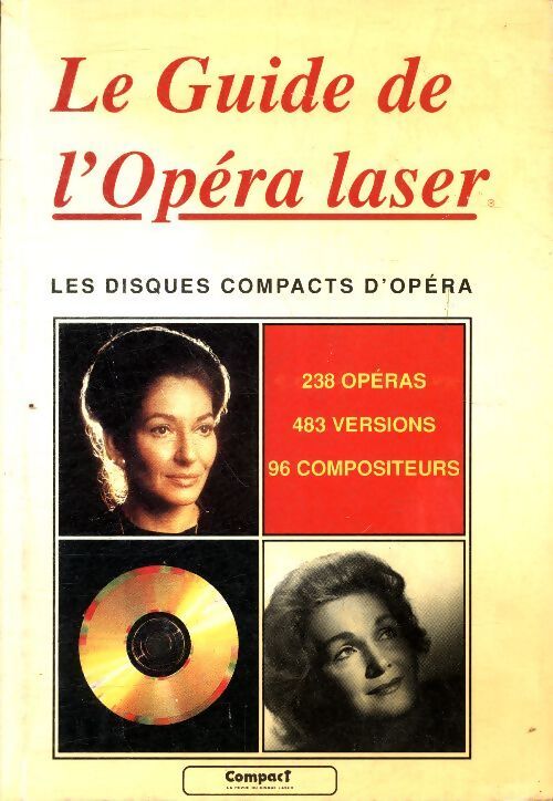 Le guide de l?opéra laser  - Collectif - Livre