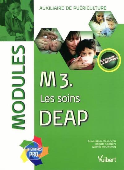 M3. Les soins deap : Modules - Anne-Marie Besançon - Livre