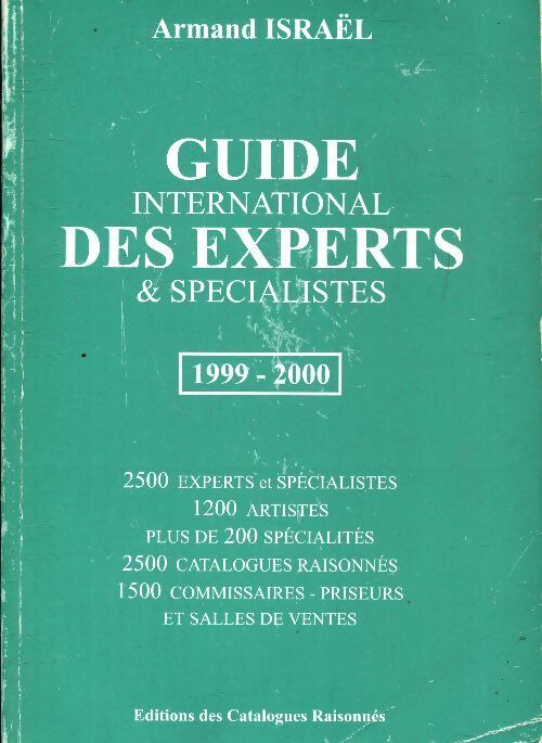 Guide international des experts & spécialistes 1999-2000 - Armand Israël - Livre