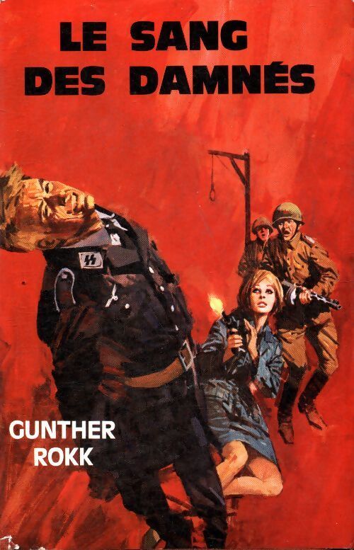 Le sang des damnés - Gunther Rokk - Livre