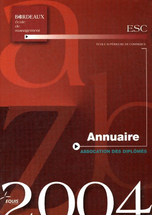 Association des diplômés 2004 - Collectif - Livre