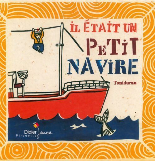 Il était un petit navire - Toniduran - Livre