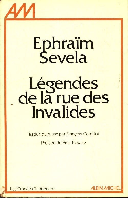 Légendes de la rue des invalides - Ephraïm Sevela - Livre