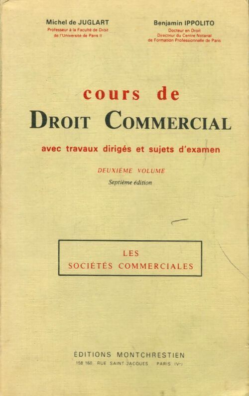Cours de droit civil Tome II - Michel De Juglart - Livre