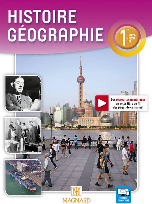 Histoire géographie 1ère STD2A,  STI2D,  STL - Collectif - Livre