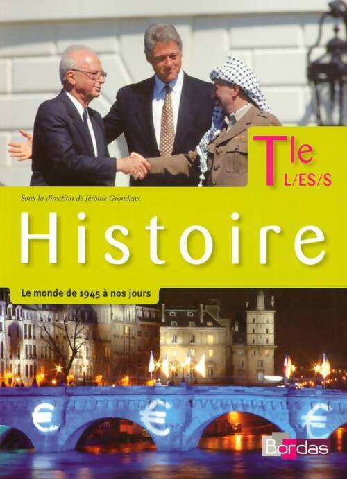 Histoire Terminales L, ES, S - Collectif - Livre