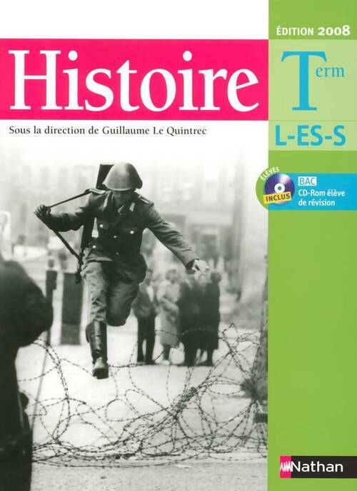 Histoire Terminale L, ES, S - Collectif - Livre