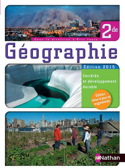 Géographie Seconde sociétés et développement durable - Eric Janin - Livre